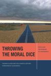 book: Throwing the Moral Dice