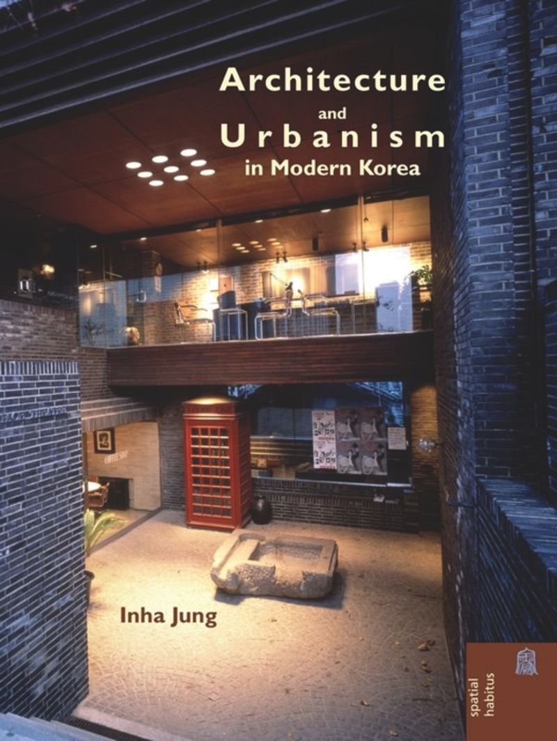 book: Architecture and Urbanism in Modern Korea