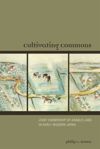 Cultivating Commons