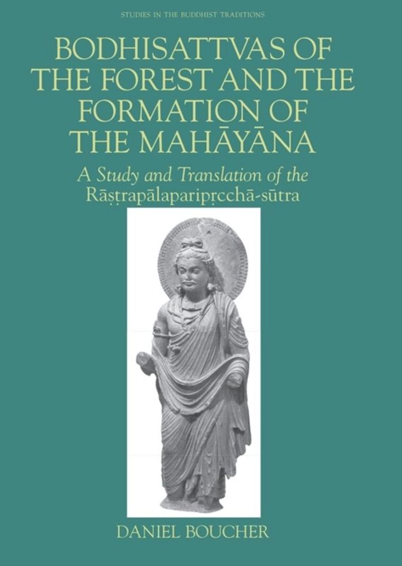 book: Bodhisattvas of the Forest and the Formation of the Mahayana