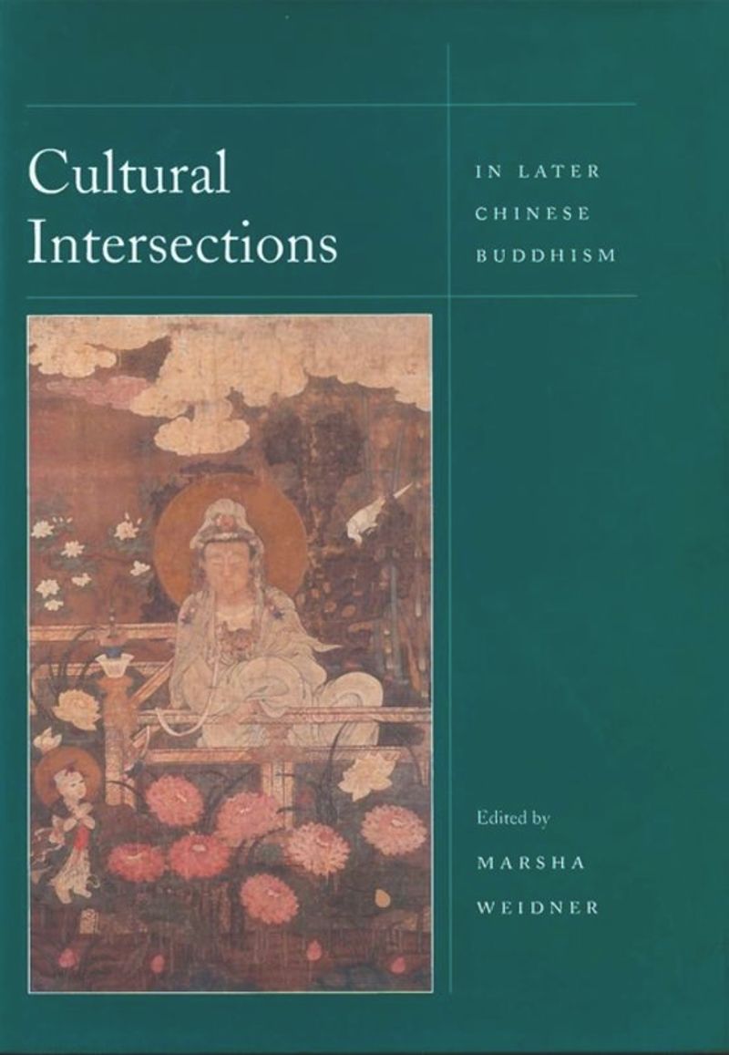 book: Cultural Intersections in Later Chinese Buddhism
