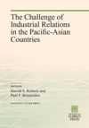 book: The Challenge of Industrial Relations in the Pacific-Asian Countries