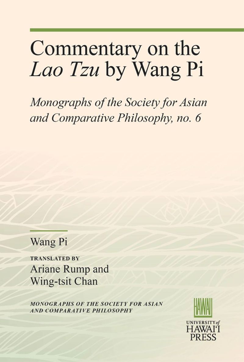 book: Commentary on the <i>Lao Tzu</i> by Wang Pi