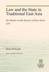 Law and the State in Traditional East Asia