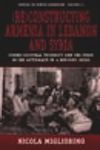 (Re)constructing Armenia in Lebanon and Syria