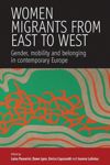 Women Migrants From East to West