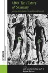After <i>The History of Sexuality</i>