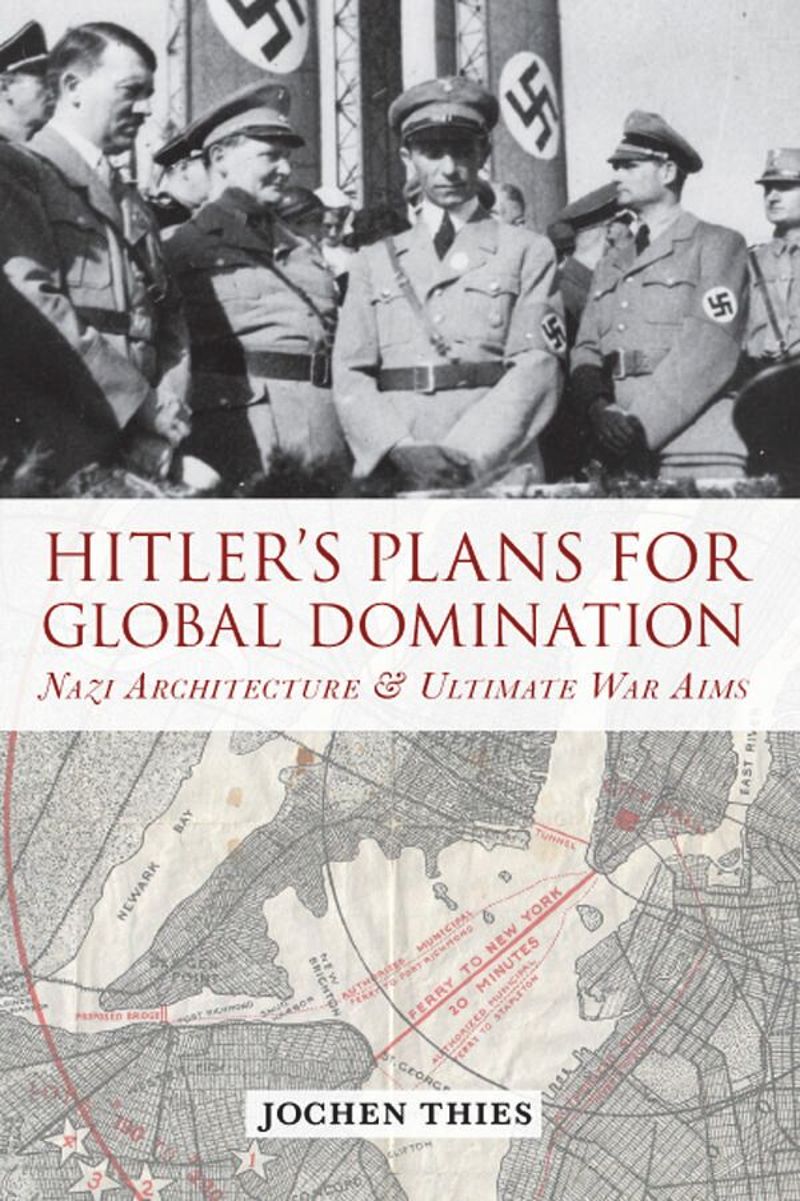 book: Hitler's Plans for Global Domination