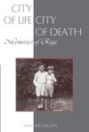 City of Life, City of Death