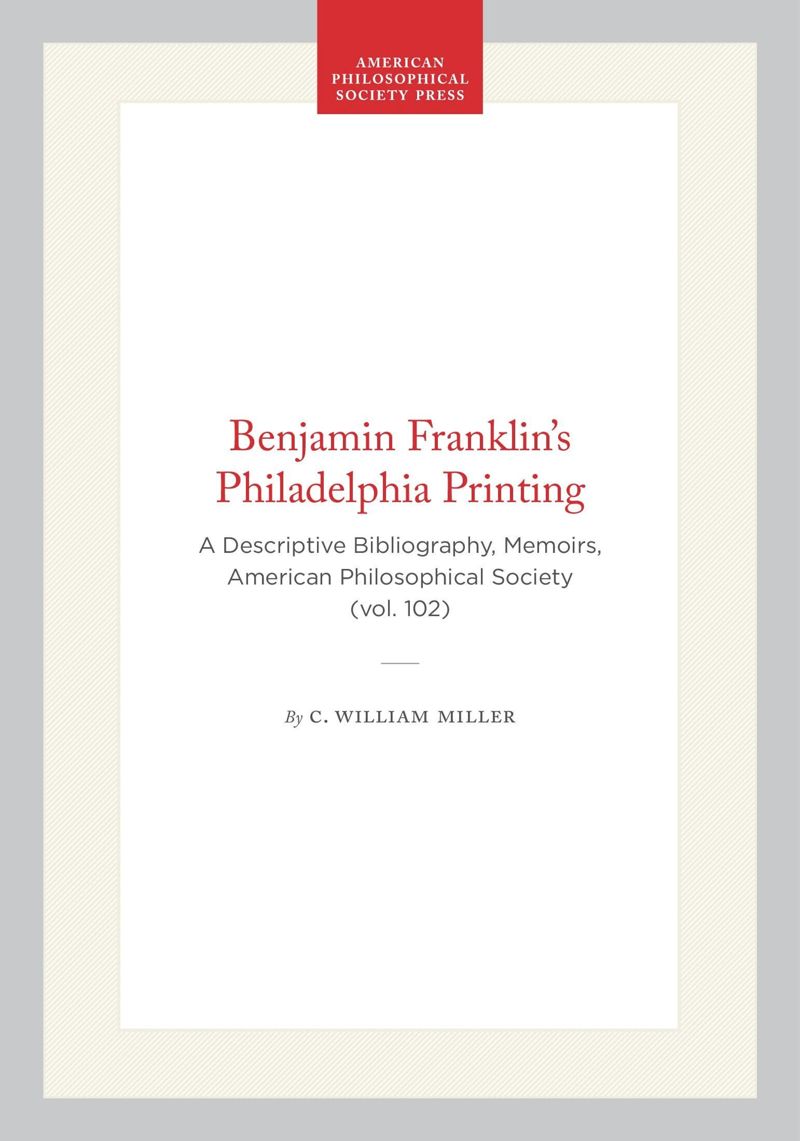 book: Benjamin Franklin's Philadelphia Printing