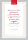 book: Dissertations on the Mechanics of Effervescence and Fermentation, and on the Mechanics of the Movement of the Muscles by Johan Bernoulli