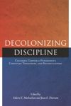 Decolonizing Discipline