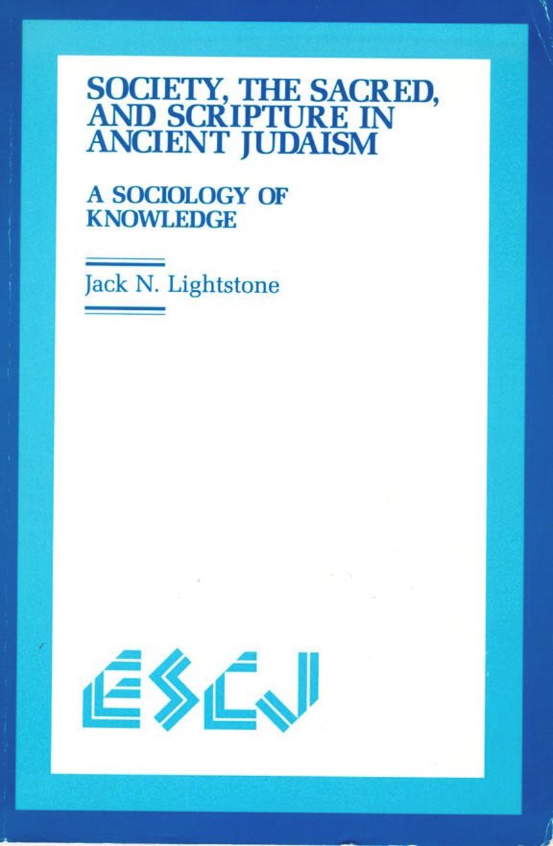 book: Society, the Sacred and Scripture in Ancient Judaism