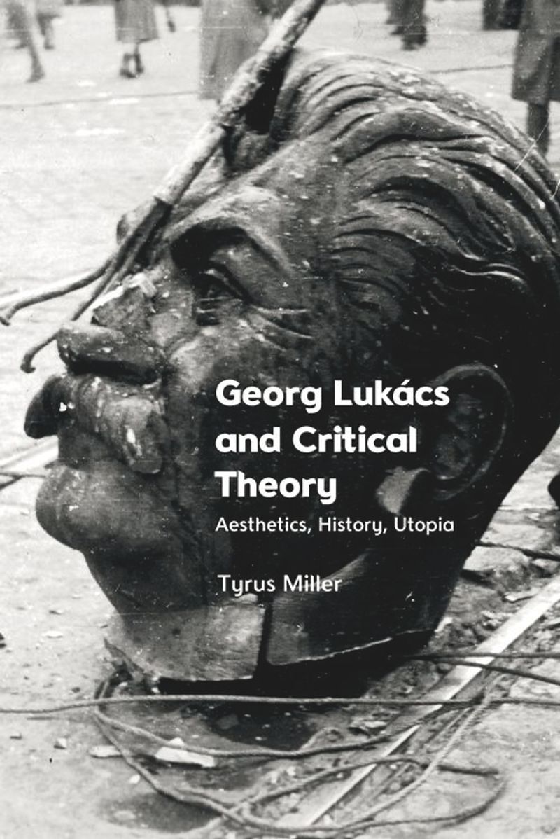 book: Georg Lukács and Critical Theory