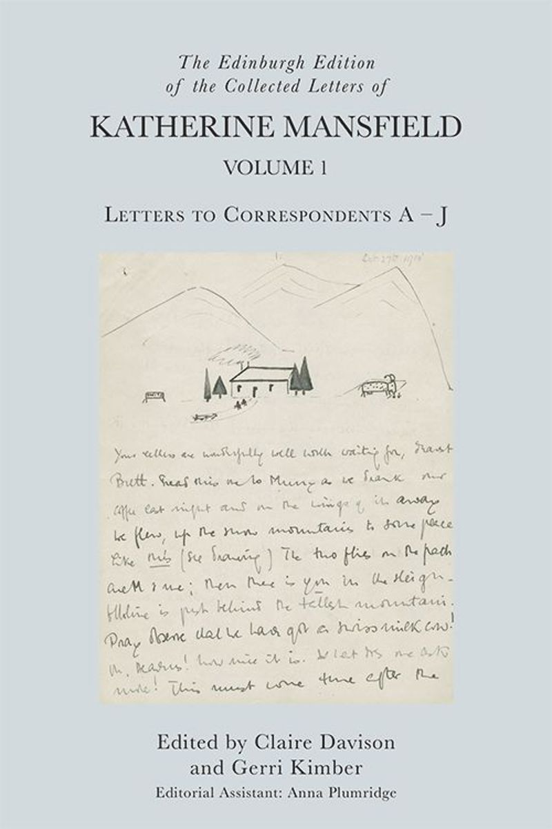 book: The Edinburgh Edition of the Collected Letters of Katherine Mansfield, Volume 1