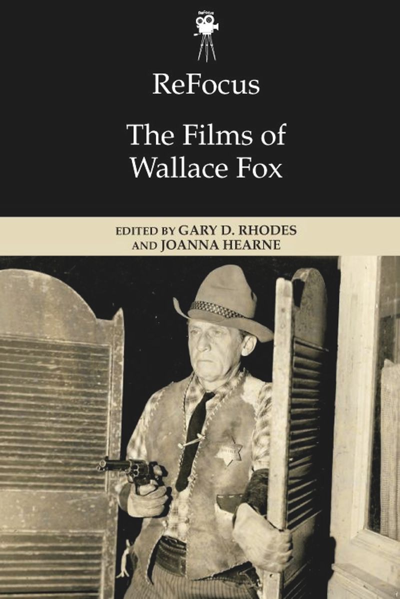 book: ReFocus: The Films of Wallace Fox
