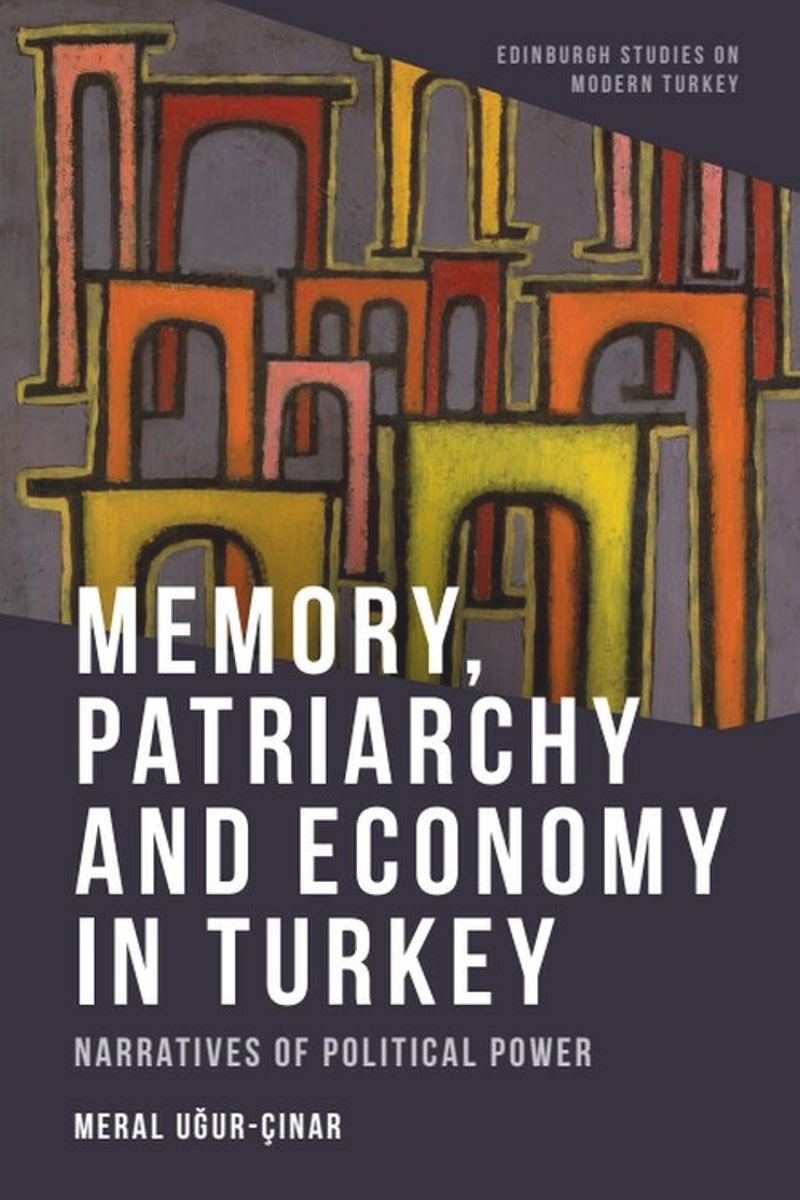 book: Memory, Patriarchy and Economy in Turkey