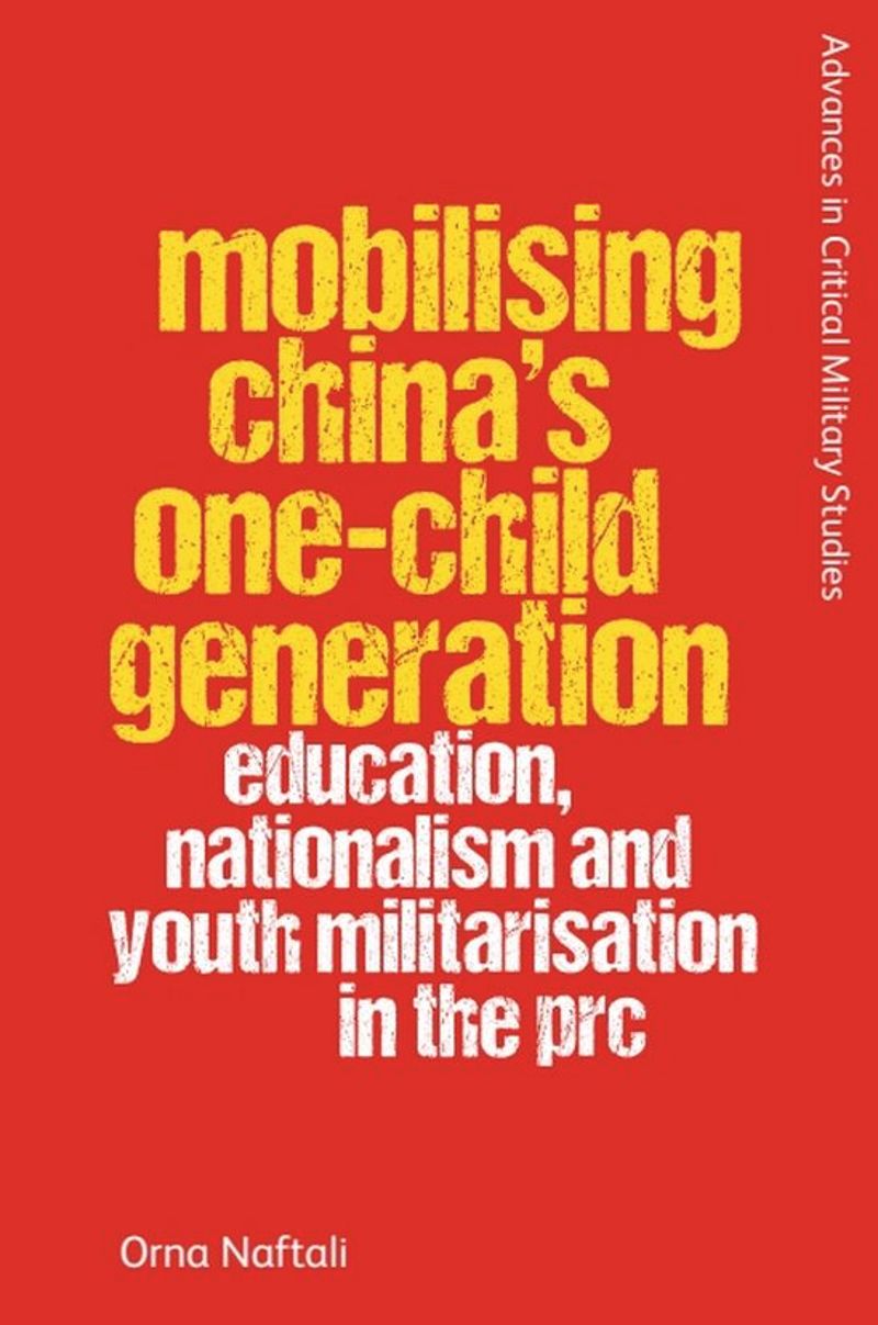 book: Mobilising China's One-Child Generation