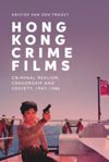 Hong Kong Crime Films