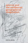 book: Adorno and the Antifascist Geographical Imagination