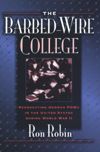 book: The Barbed-Wire College