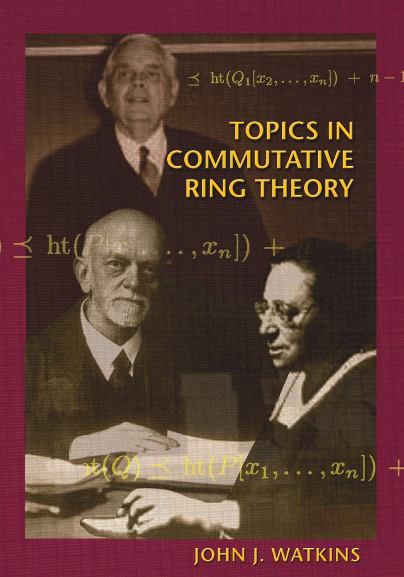 book: Topics in Commutative Ring Theory