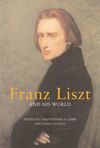 book: Franz Liszt and His World