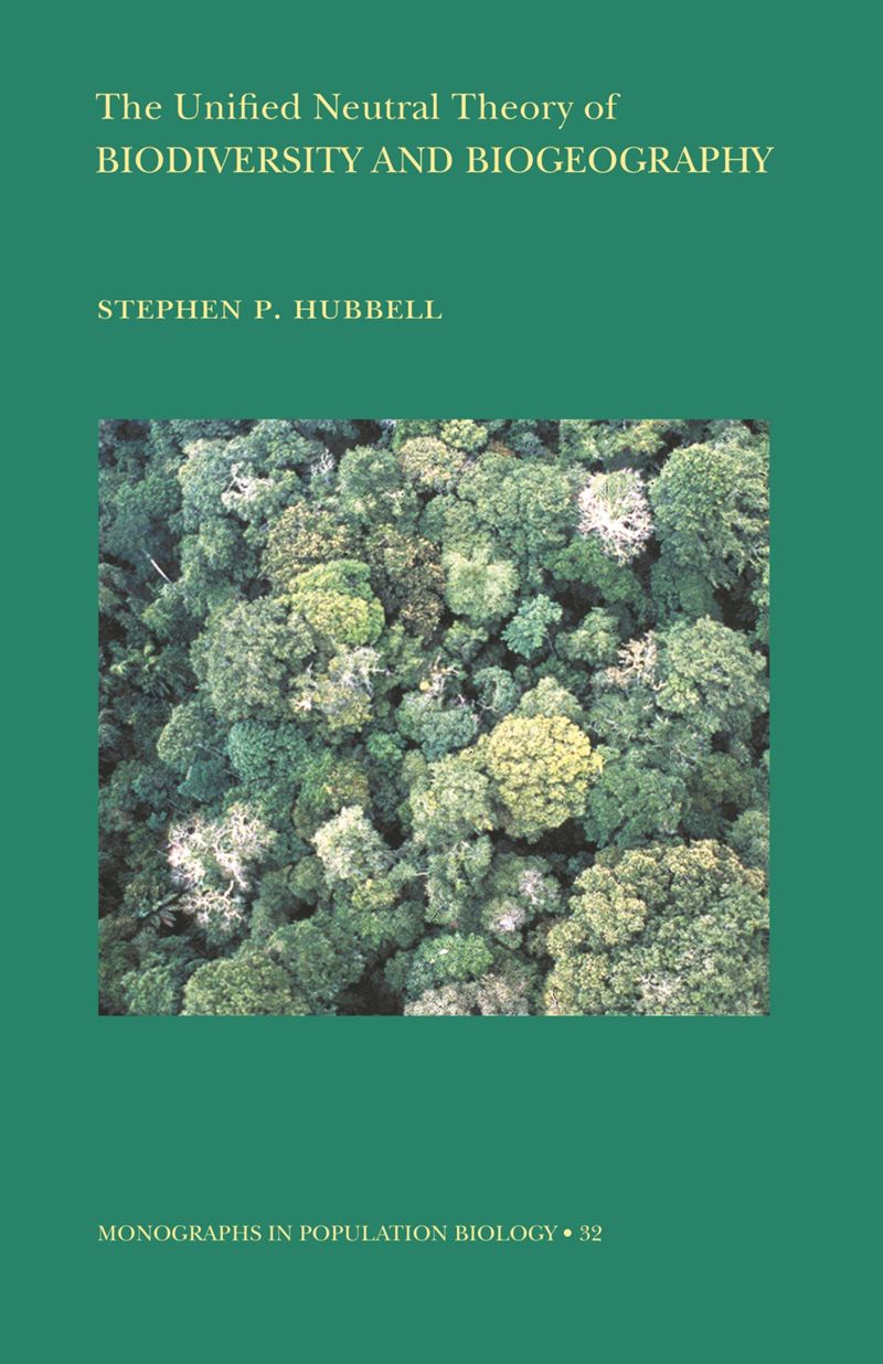 book: The Unified Neutral Theory of Biodiversity and Biogeography