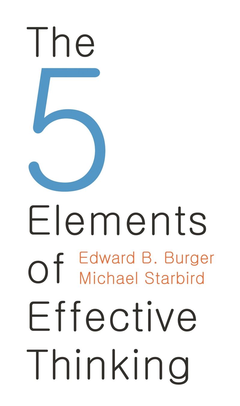 book: The 5 Elements of Effective Thinking