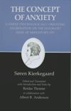 book: Concept of Anxiety: A Simple Psychologically Orienting Deliberation on the Dogmatic Issue of Hereditary Sin