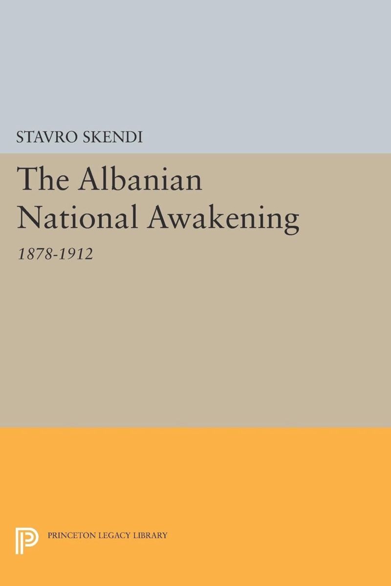 book: The Albanian National Awakening