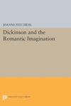 book: Dickinson and the Romantic Imagination