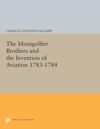 book: The Montgolfier Brothers and the Invention of Aviation 1783-1784