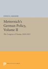 book: Metternich's German Policy, Volume II