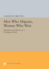 book: Men Who Migrate, Women Who Wait