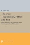 book: The Two Tocquevilles, Father and Son