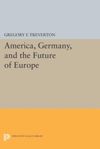 book: America, Germany, and the Future of Europe