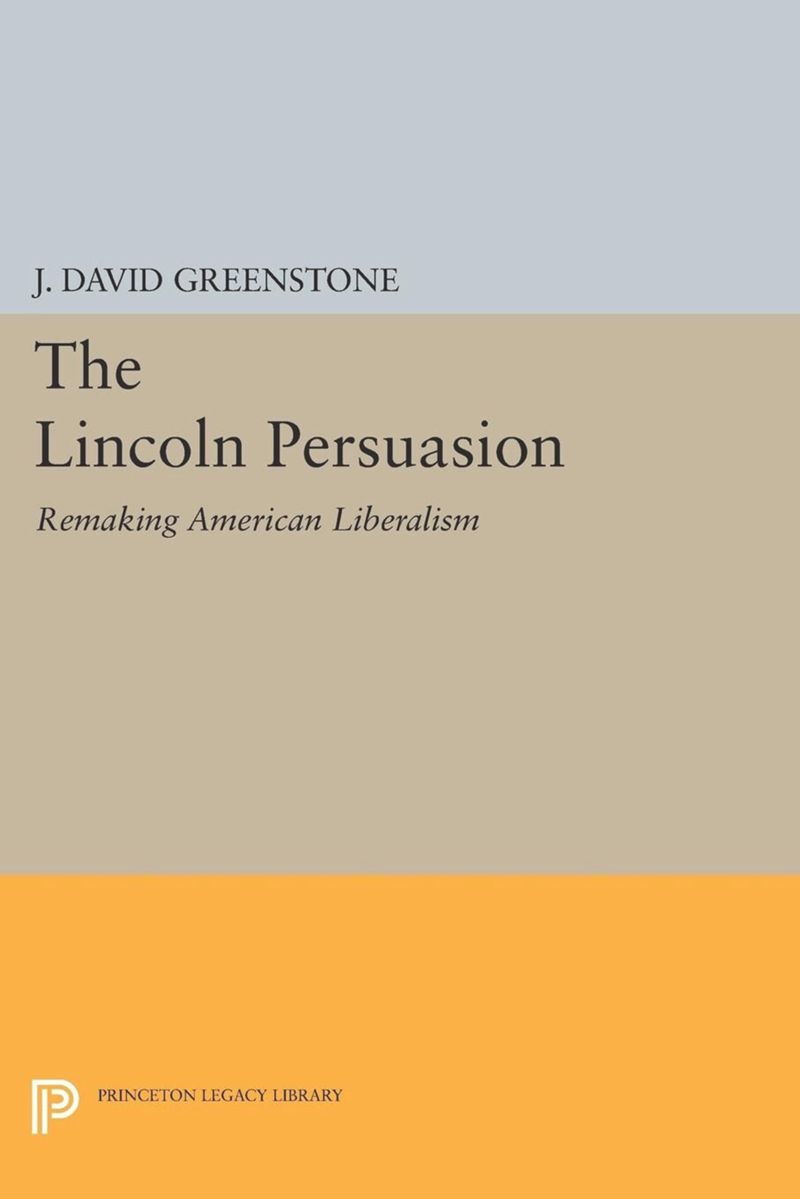 book: The Lincoln Persuasion