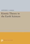 book: Kinetic Theory in the Earth Sciences