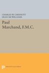 book: Paul Marchand, F.M.C.