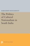 book: The Politics of Cultural Nationalism in South India