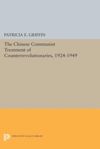 book: The Chinese Communist Treatment of Counterrevolutionaries, 1924-1949