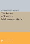 book: The Future of Law in a Multicultural World