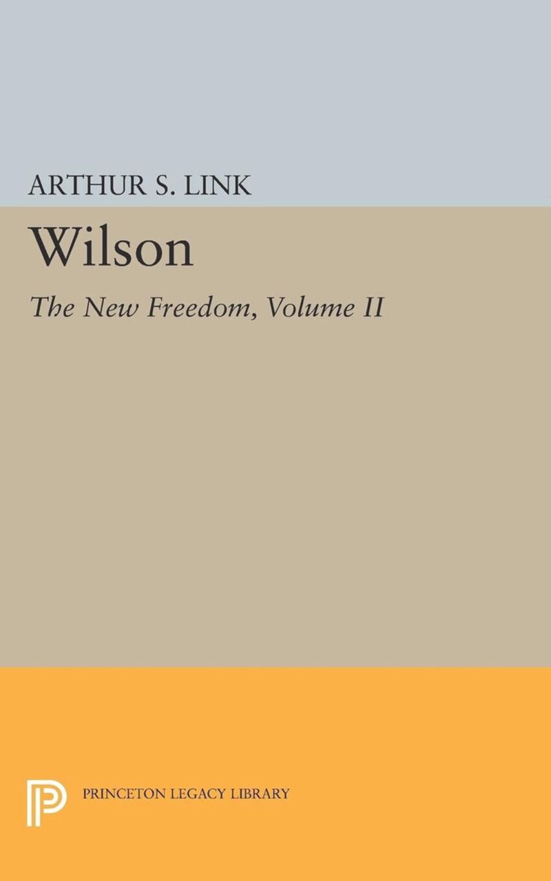 book: Wilson, Volume II