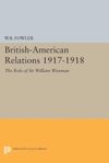 book: British-American Relations 1917-1918