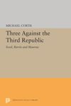 book: Three Against the Third Republic