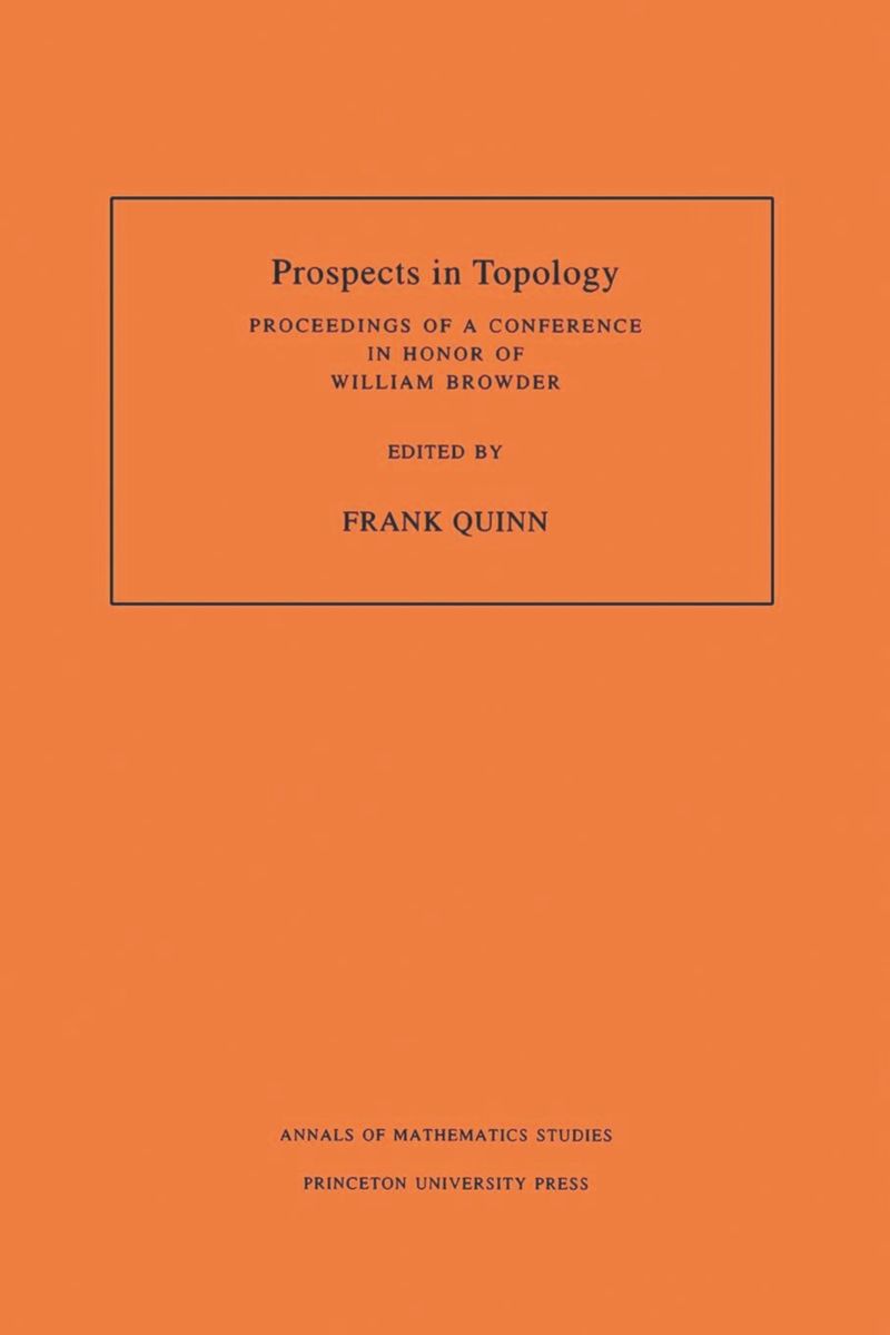 book: Prospects in Topology (AM-138), Volume 138