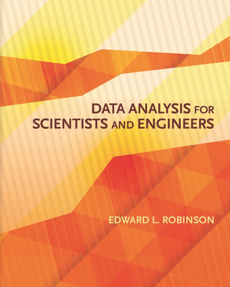 book: Data Analysis for Scientists and Engineers