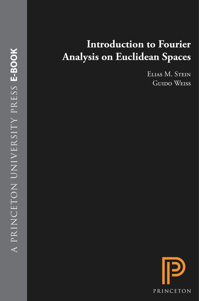 book: Introduction to Fourier Analysis on Euclidean Spaces
