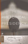 book: The Rhetorical Presidency